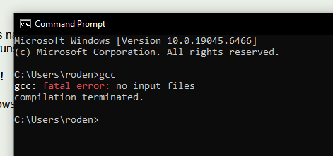 A Windows Command Prompt that has run the command "gcc" without any input parameters, causing the error "gcc: fatal error: no input files compilation terminated"